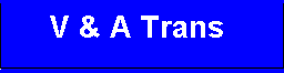 V & A Trans